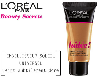 Hâlée !
Embellisseur soleil universel