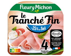 Jambon Le Tranché fin - 25 % de Sel - 4 tranches