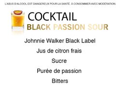 Découvrez le cocktail Johnnie Walker Black Passion Sour 